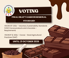 Stemmen op finale concepten CARICOM Regionale Standaarden voor Cocoa Products and Chocolate